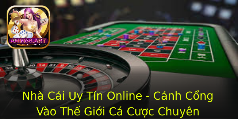 Nhà Cái Uy Tín Online - Cánh Cổng Vào Thế Giới Cá Cược Chuyên Nghiệp Nhà Cái Uy Tín Online - Cánh Cổng Vào Thế Giới Cá Cược Chuyên Nghiệp