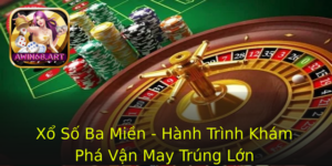 Xo So Ba Mien Hanh Trinh Kham Pha Van May Trung Lon